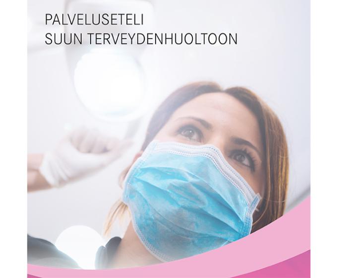 Palveluseteli suun terveydenhuoltoon 